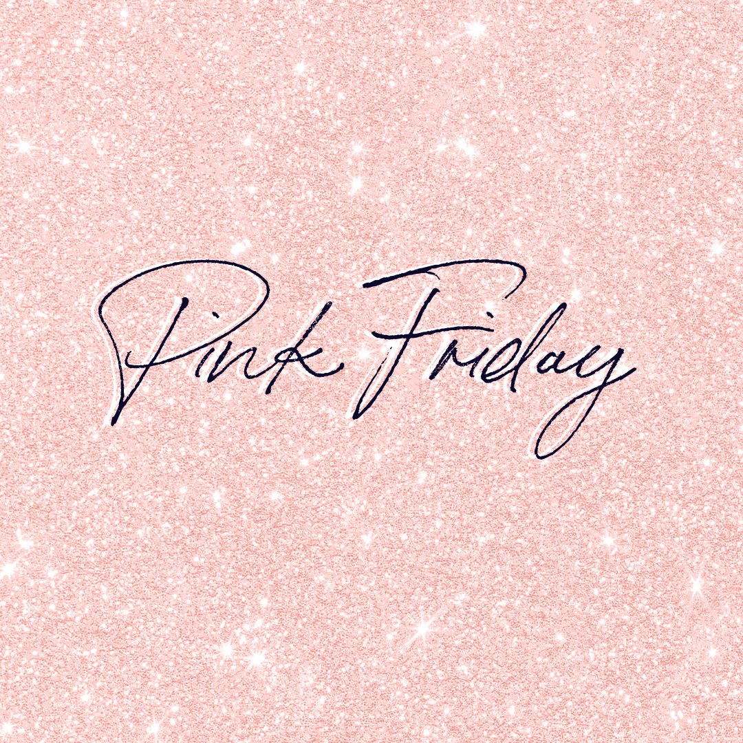 Pink (Black Friday)